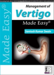Management Of Vertigo Made Easy