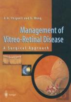 Management Of Vitreo-Retinal Disease