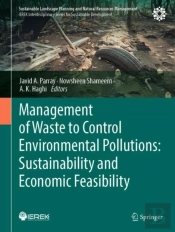 Management Of Waste To Control Environmental Pollutions: Sustainability And Economic Feasibility