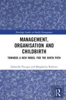 Management, Organization, And Childbirth