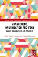 Management, Organization And Fear