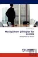 Management Principles For Doctors
