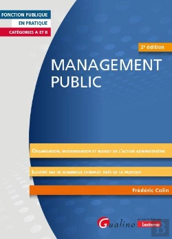 Bertrand.pt - Management Public : Organisation Et Fonctionnement Des Administrations Publiques (2e Édition)