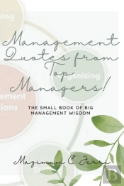 Management Quotes From Top Managers!