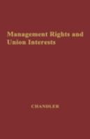 Management Rights And Union Interests