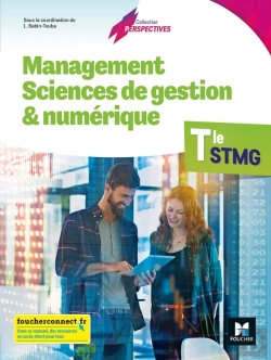 Bertrand.pt - Management Sciences De Gestion Et Numérique ; Terminale Stmg ; Livre De L'Élève (Édition 2020)