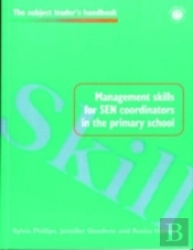 Management Skills For Sen Coordinators In The Primary School