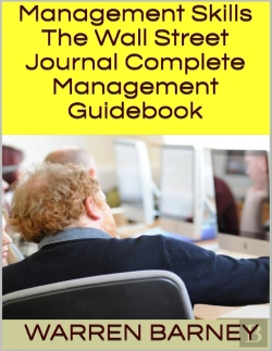 Bertrand.pt - Management Skills: The Wall Street Journal Complete Management Guidebook
