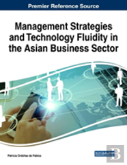 Management Strategies And Technology Fluidity In The Asian Business Sector
