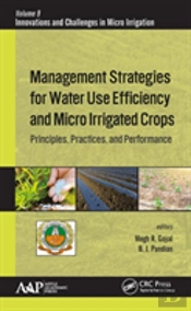Management Strategies For Water Use Efficiency And Micro Irrigated Crops