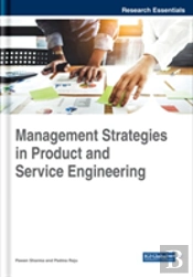 Management Strategies In Product And Service Engineering