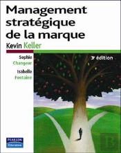 Management Stratégique De La Marque (3e Édition)