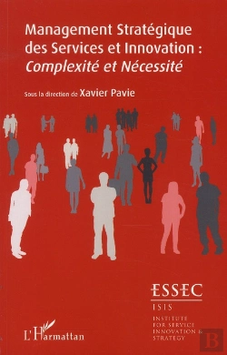 Bertrand.pt - Management Stratégique Des Services Et Innovation ; Complexité Et Nécessité
