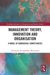 Management Theory, Innovation, And Organisation