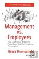 Management Vs. Employees