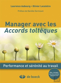 Bertrand.pt - Manager Avec Les Accords Toltèques Une Nouvelle Voie Vers L'Intelligence Collective