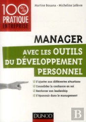 Manager Avec Les Outils Du Developpement Personnel