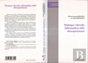 Manager Cherche Information Utile Désespérement