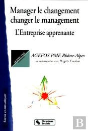 Manager Le Changement - Changer Le Management
