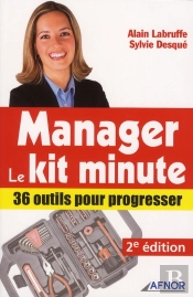 Manager, Le Kit Minute ; 36 Outils Pour Progresser