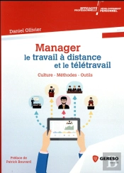 Manager Le Travail A Distance Et Le Teletravail