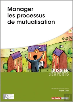 Bertrand.pt - Manager Les Processus De Mutualisation