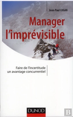 Bertrand.pt - Manager L'Imprevisible - Transformer L'Incertitude En Avantage Concurrentiel