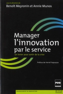 Bertrand.pt - Manager L'Innovation Par Le Service ; Un Levier Pour Sortir De La Crise