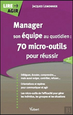 Bertrand.pt - Manager Son Equipe Au Quotidien 60 Micro Outils Pour Reussir 2e Edt