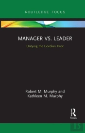 Manager Vs. Leader