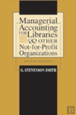 Bertrand.pt - Managerial Accounting For Libraries And Other Not-For-Profit Organizations