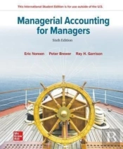 Managerial Accounting For Managers Ise