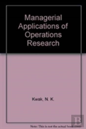 Managerial Applications Of Operations Research