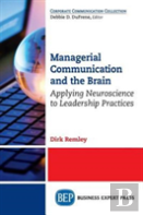 Managerial Communication And The Brain