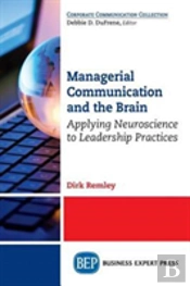 Managerial Communication And The Brain