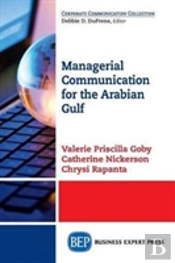 Managerial Communication For The Arabian Gulf