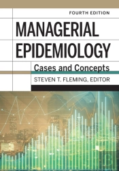 Managerial Epidemiology