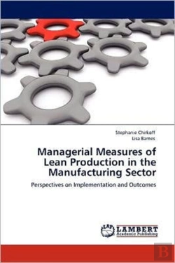 Bertrand.pt - Managerial Measures Of Lean Production In The Manufacturing Sector