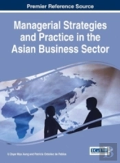 Managerial Strategies And Practice In The Asian Business Sector