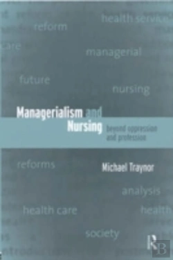Bertrand.pt - Managerialism And Nursing