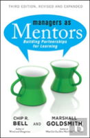 Managers As Mentors: Building Partnerships For Learning