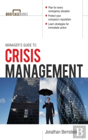 Manager'S Guide To Crisis Management