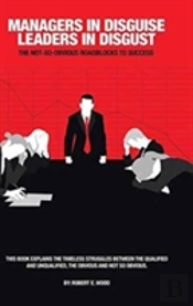 Managers In Disguise-Leaders In Disgust