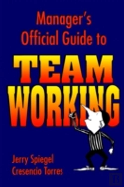 Bertrand.pt - Manager'S Official Guide To Team Working