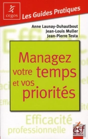 Managez Votre Temps Et Vos Priorites