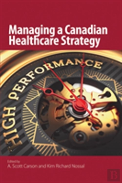Bertrand.pt - Managing A Canadian Healthcare Strategy