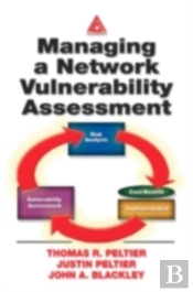 Managing A Network Vulnerability Assessment