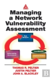 Managing A Network Vulnerability Assessment