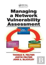 Managing A Network Vulnerability Assessment