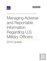 Managing Adverse And Reportable Information Regarding U.S. Military Officers